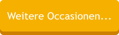 Weitere Occasionen...